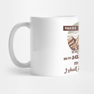 Design Print Christian Biblical Verse Psalm 62:6 my rock Mug